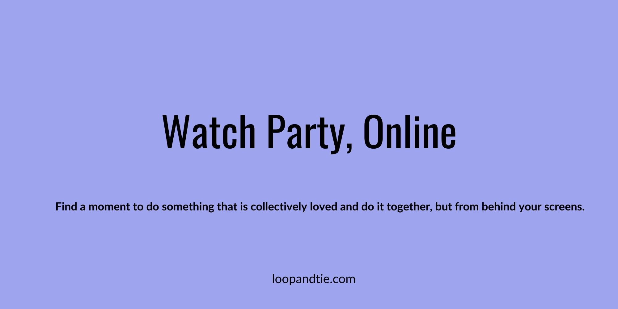 canceled events social distancing corona virus loop and tie